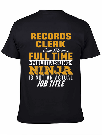 Records Clerk Multitasking Ninja T-Shirt