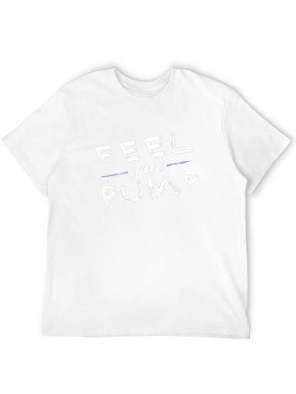 Feel the Pump Black Graphic T-Shirt