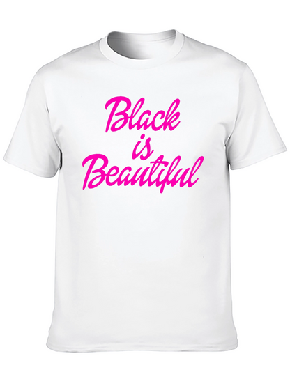 Black is Beautiful Graphic Tee - Stylish Empowerment T-Shirt