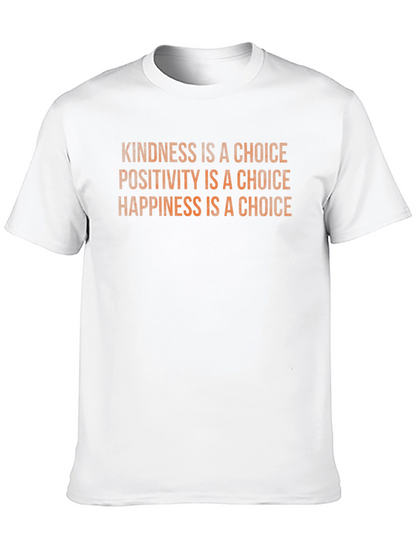 Kindness Positivity Happiness Choice Black T-Shirt