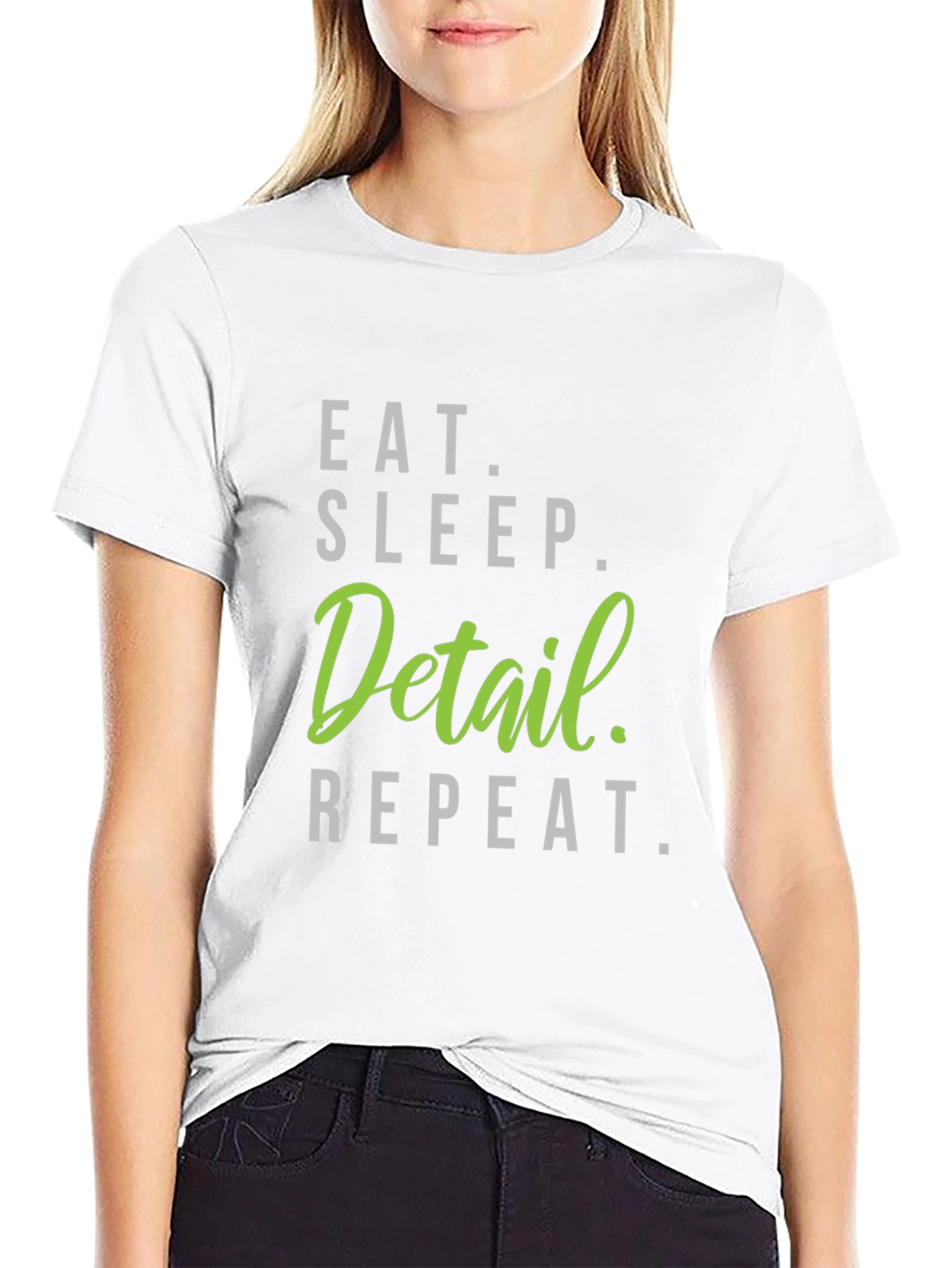 Eat Sleep Detail Repeat Black T-Shirt