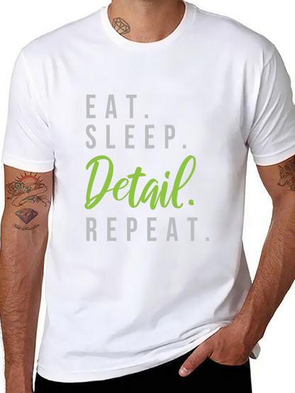 Eat Sleep Detail Repeat Black T-Shirt