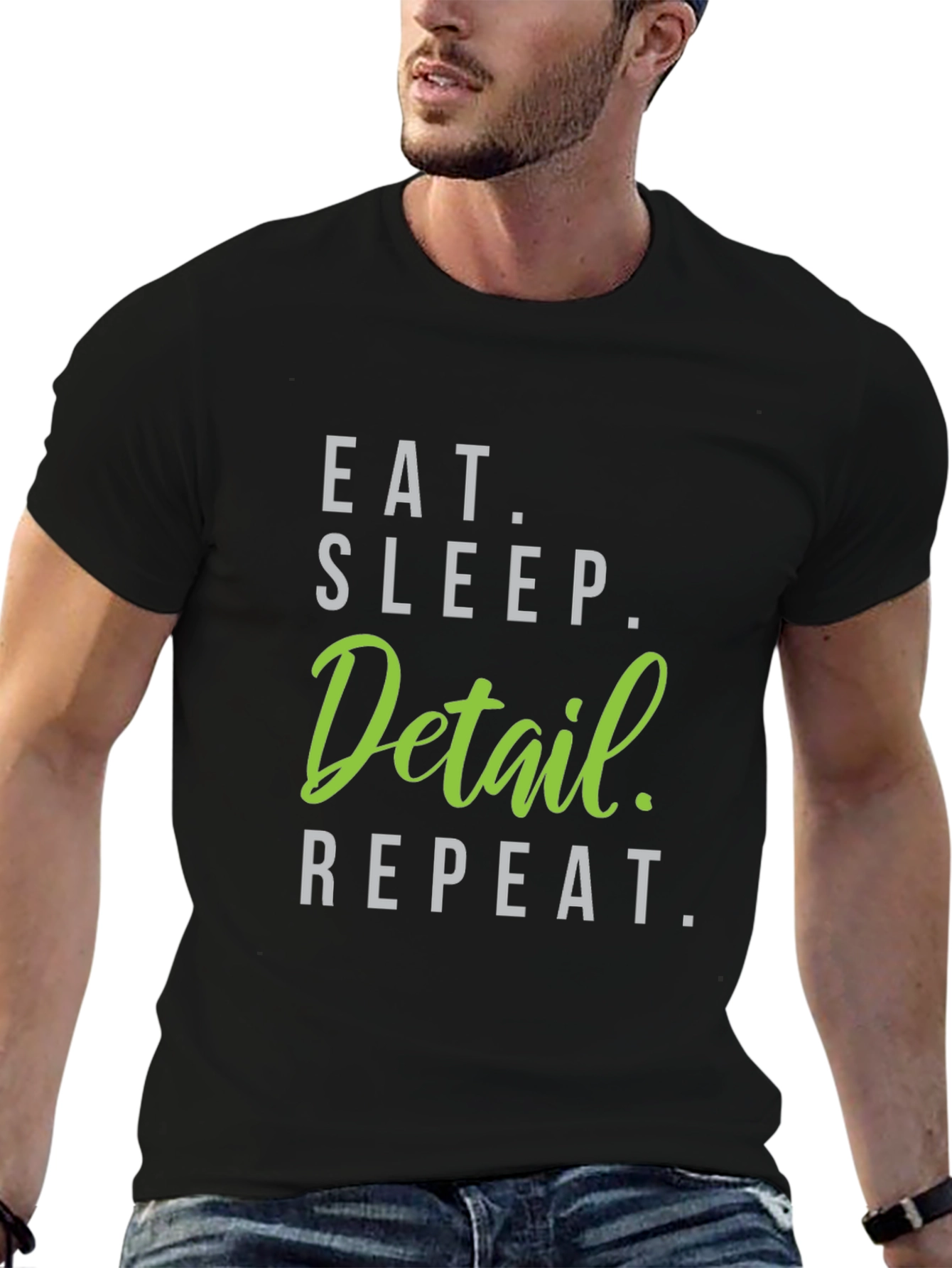 Eat Sleep Detail Repeat Black T-Shirt