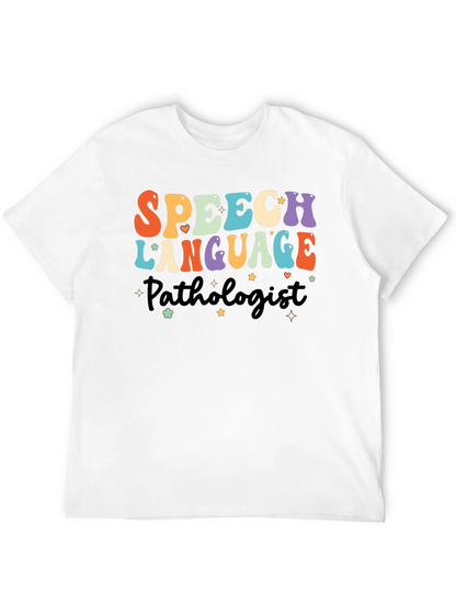 Speech Language Pathologist Graphic Tee