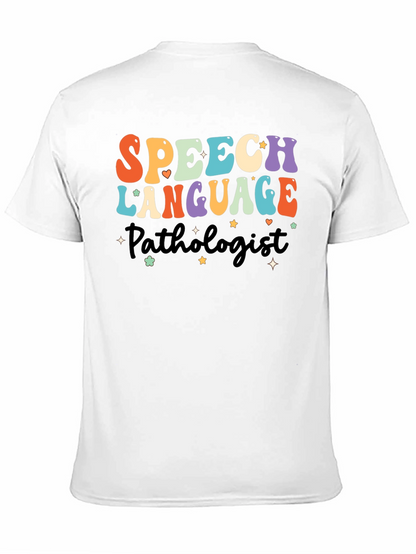 Speech Language Pathologist Graphic Tee