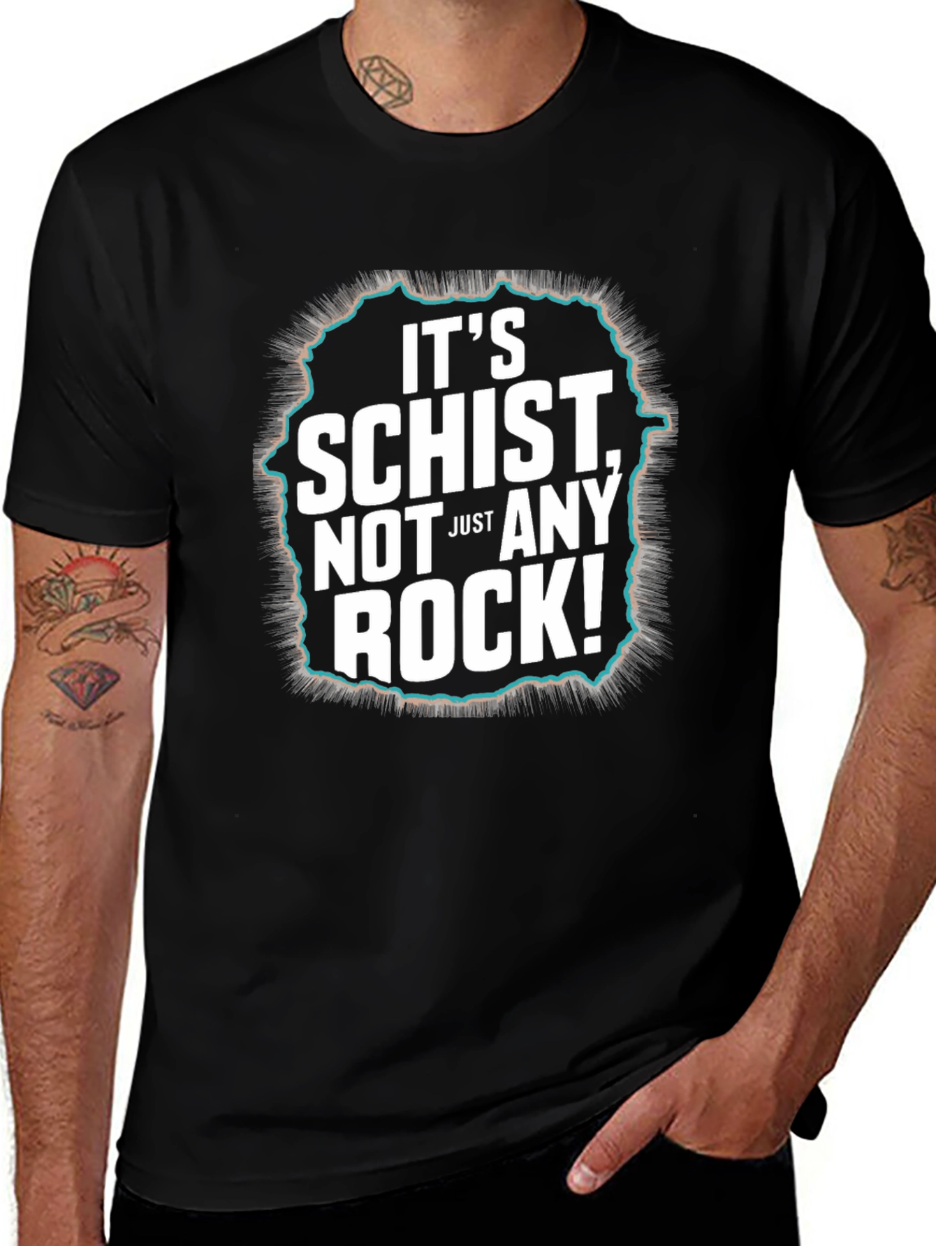 Its Schist Not Just Any Rock! Black T-Shirt