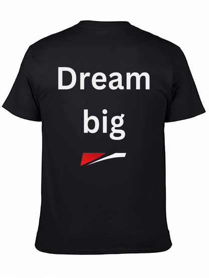 Dream Big Graphic T-Shirt