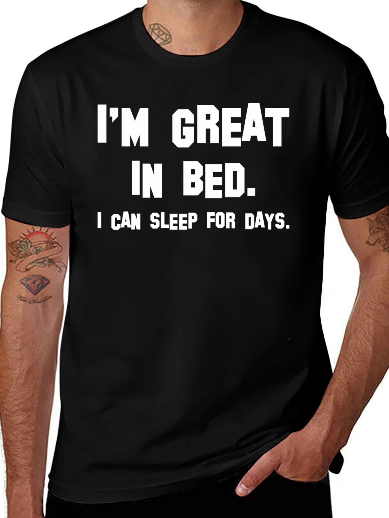 Funny Im Great in Bed Slogan Tee