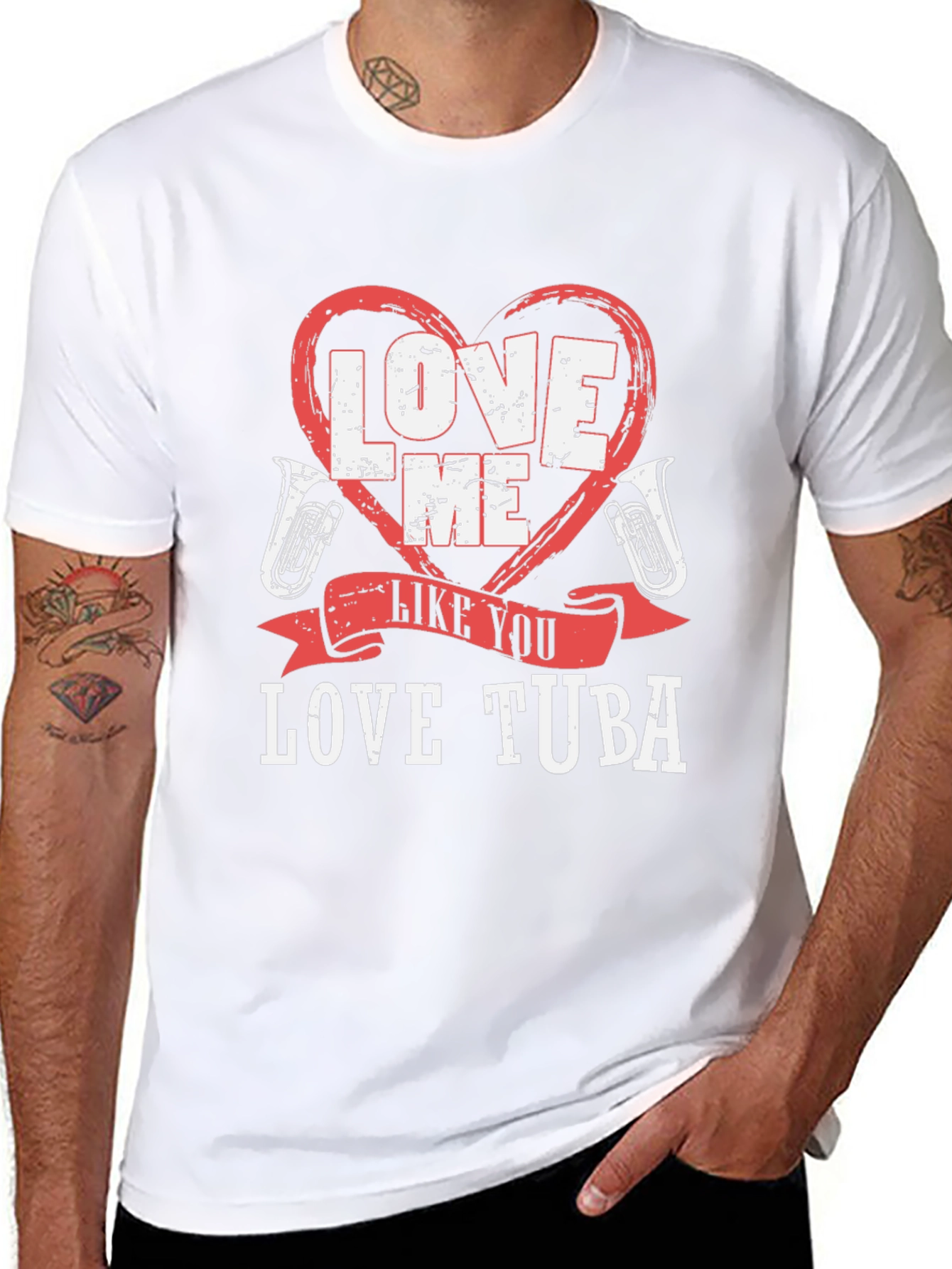 Love Me Like You Love Tuba Funny Music T-Shirt