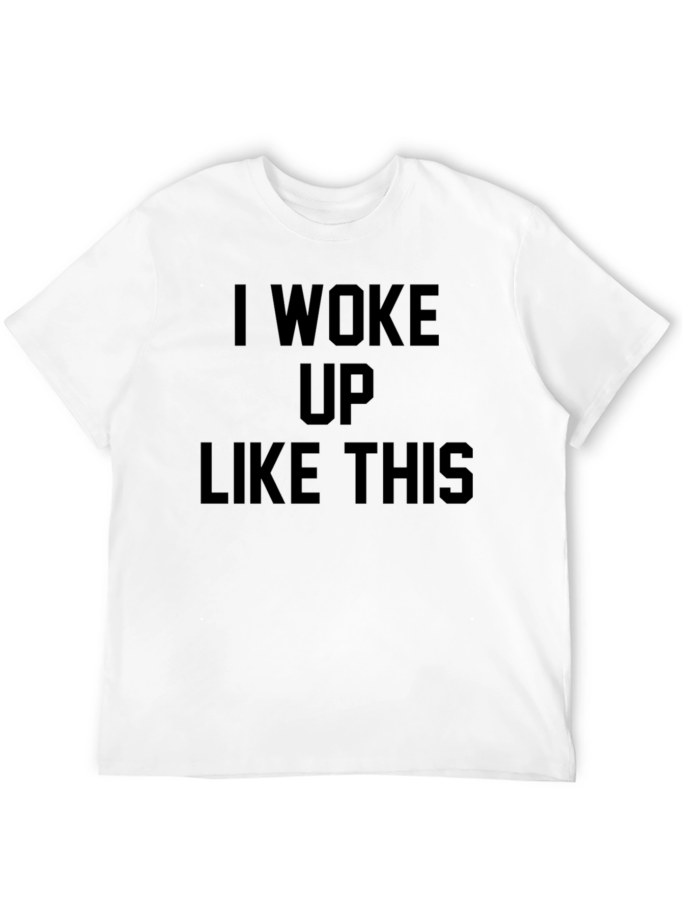 I Woke Up Like This Graphic Tee - Black