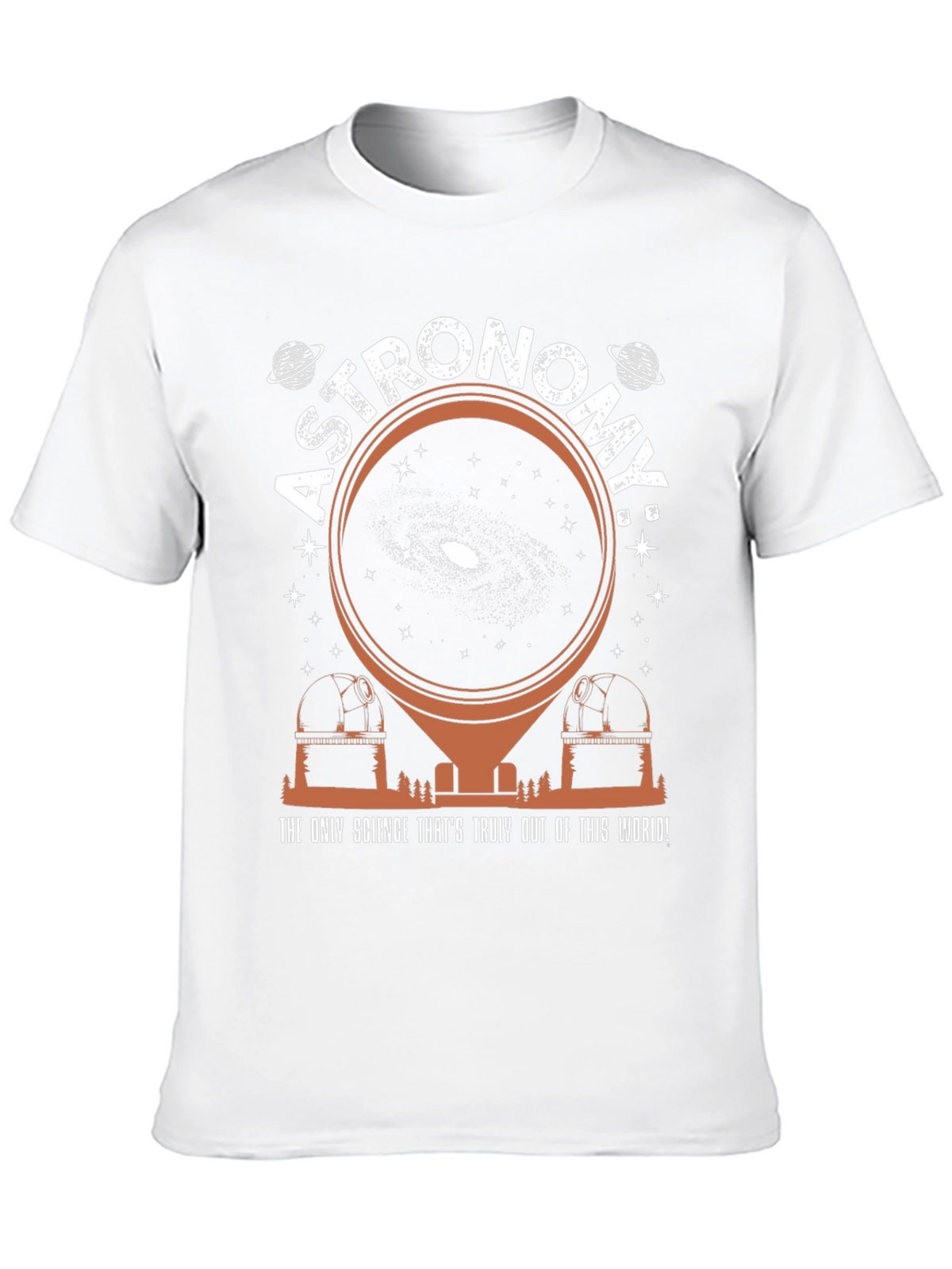 Astronomy T-Shirt: Out of This World Science Tee
