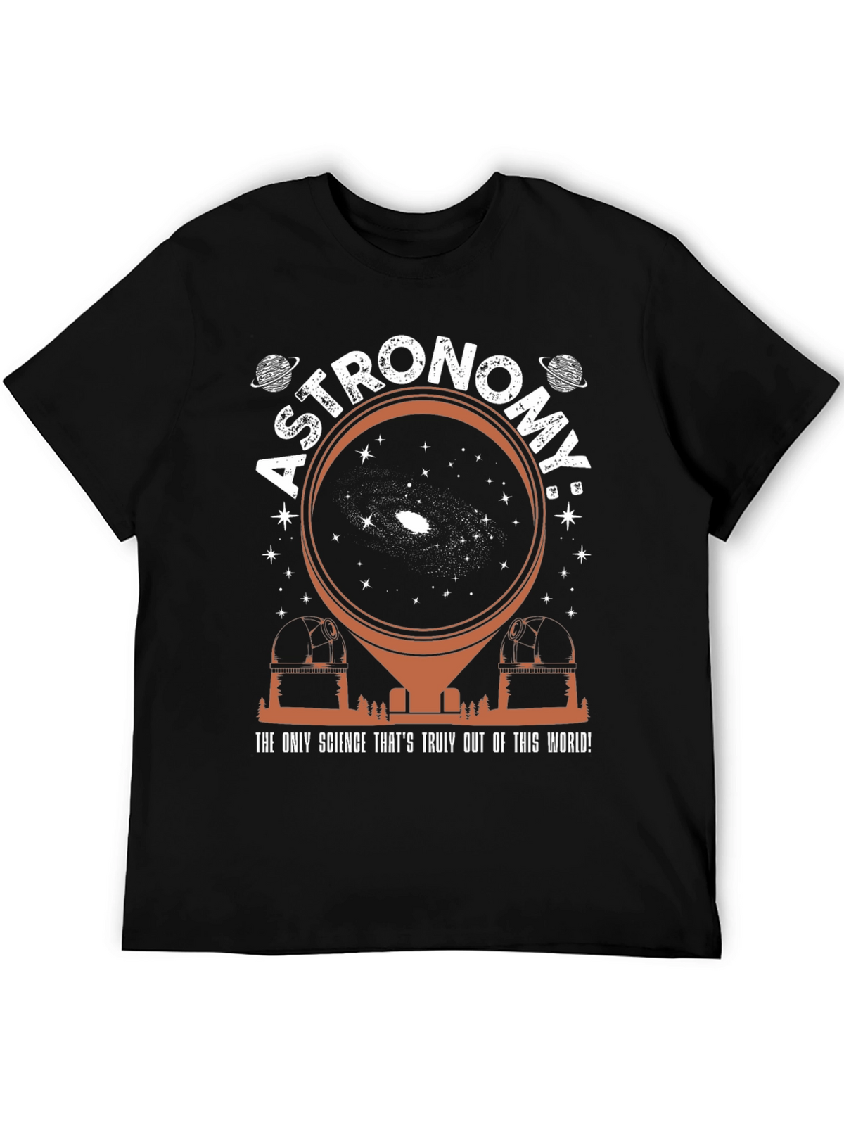 Astronomy T-Shirt: Out of This World Science Tee