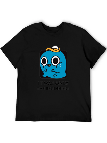 It Was Only The Beginning T-Shirt