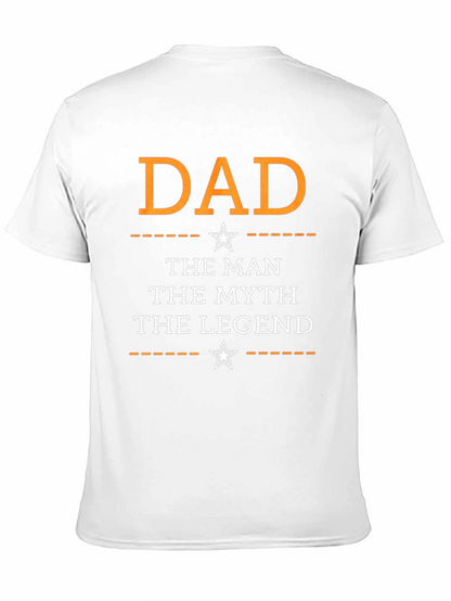 Dad: The Man The Myth The Legend T-Shirt
