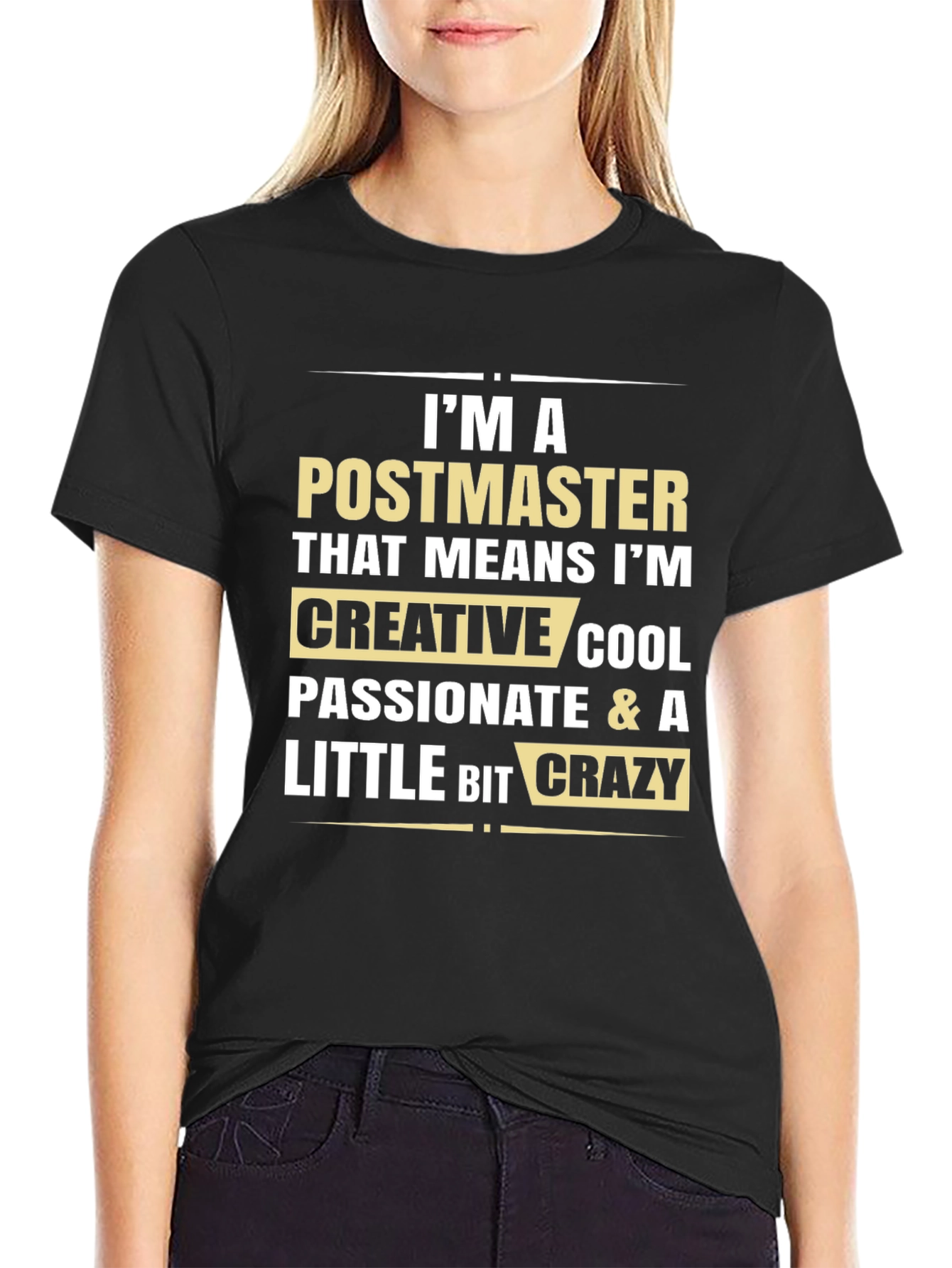 Postmaster Creative Cool Crazy Graphic Tee