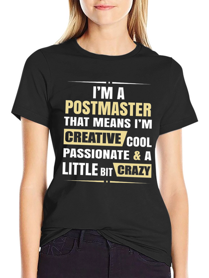 Postmaster Creative Cool Crazy Graphic Tee