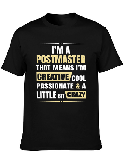 Postmaster Creative Cool Crazy Graphic Tee