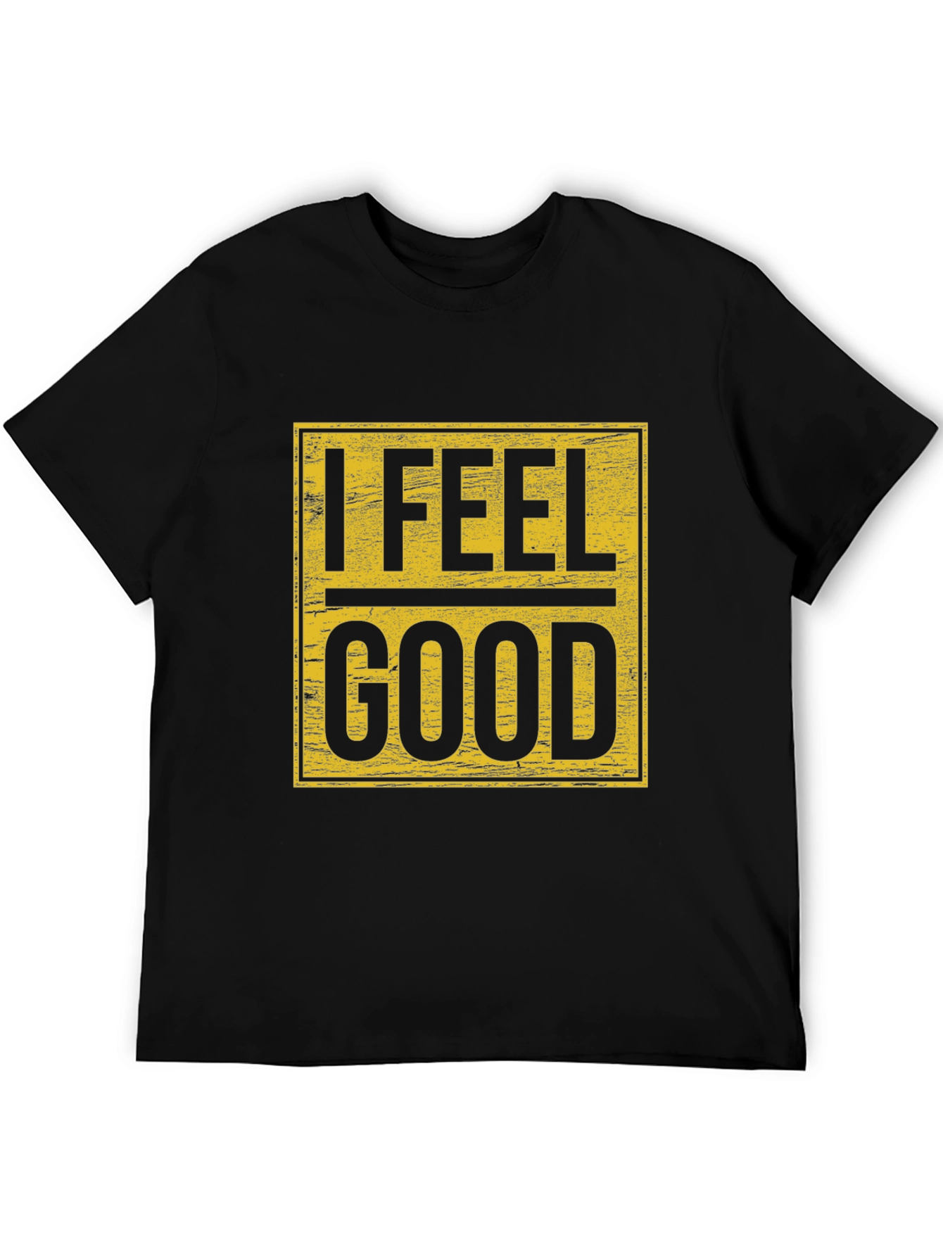 I Feel Good Graphic Tee - Mens Black T-Shirt