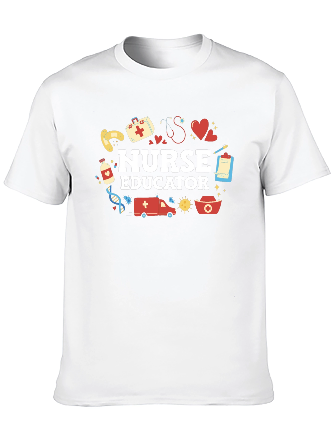 Nurse Educator T-Shirt - Medical Professional Tee