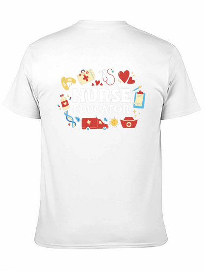 Nurse Educator T-Shirt - Medical Professional Tee