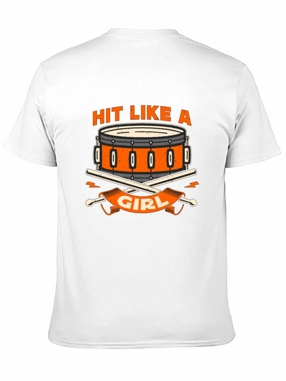 Hit Like A Girl Drum T-Shirt