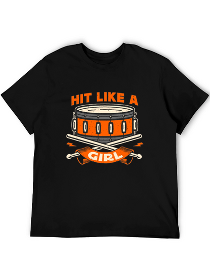 Hit Like A Girl Drum T-Shirt