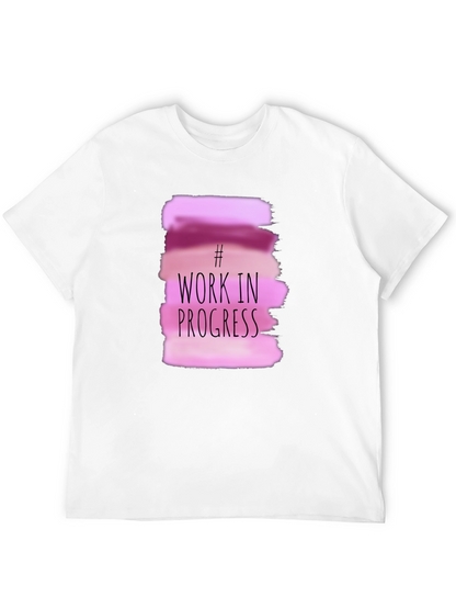 Work In Progress Graphic T-Shirt