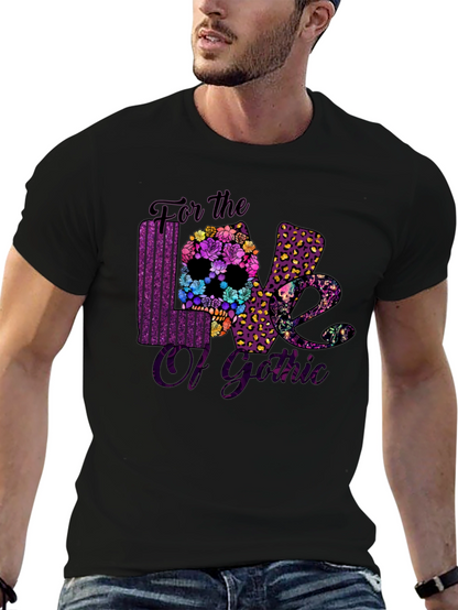 For The Love Of Gothic Graphic T-Shirt