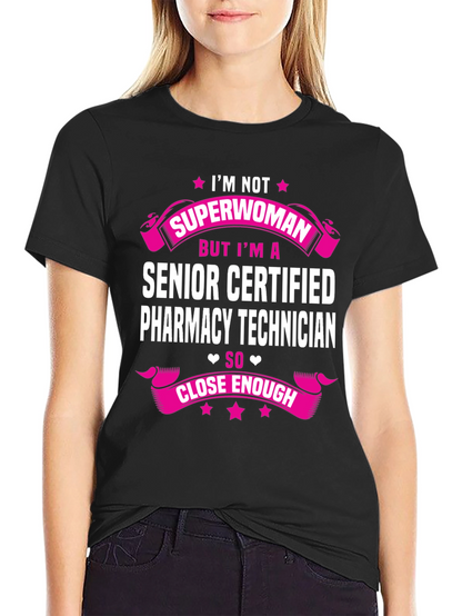 Senior Certified Pharmacy Technician T-Shirt