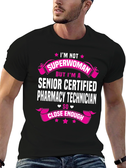 Senior Certified Pharmacy Technician T-Shirt