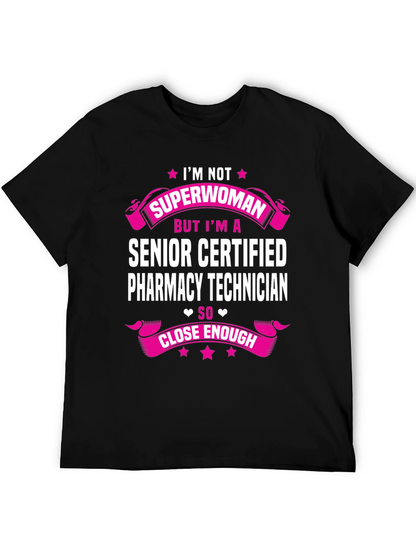 Senior Certified Pharmacy Technician T-Shirt