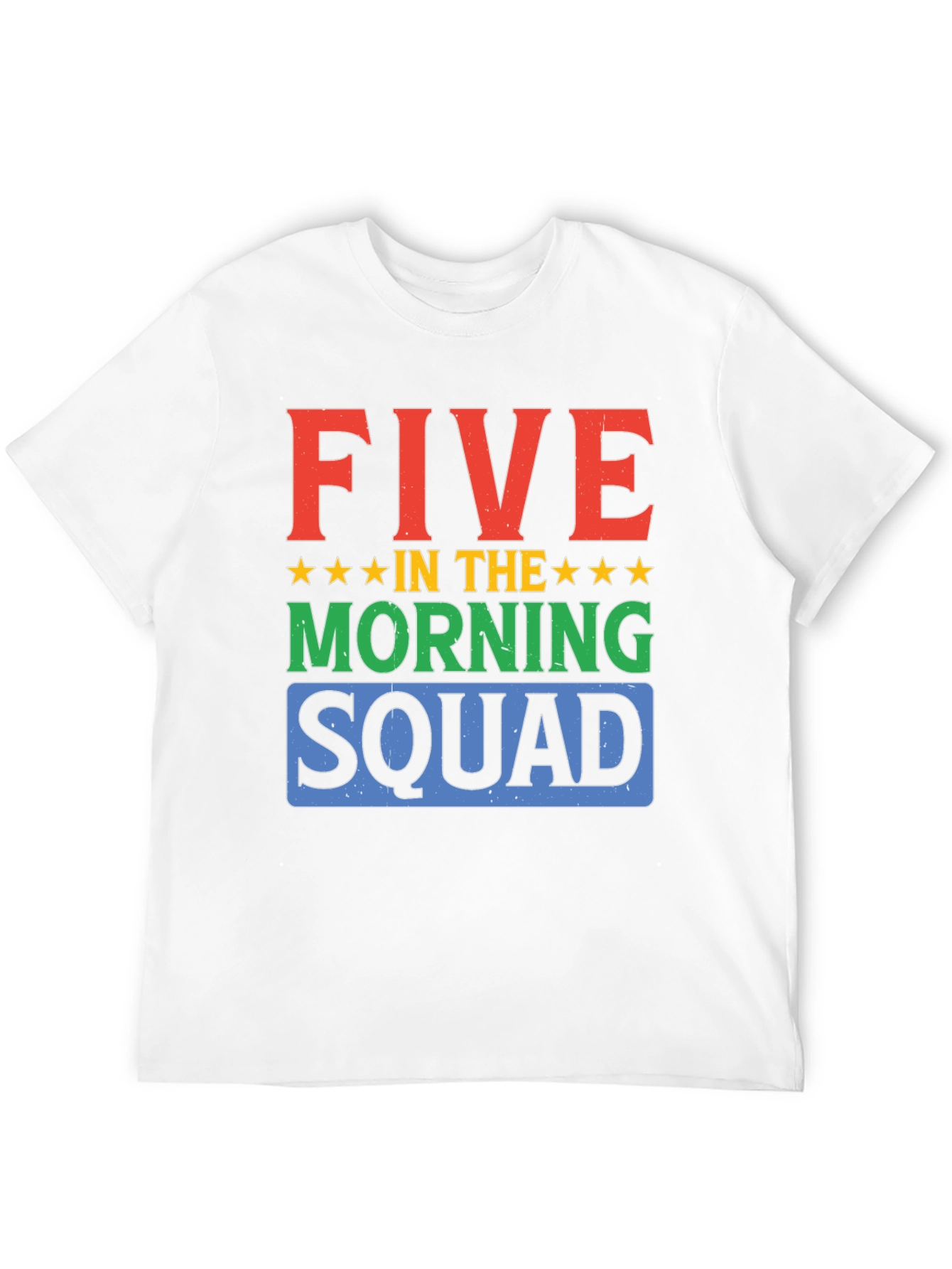 Five in the Morning Squad Graphic T-Shirt