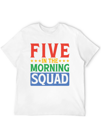 Five in the Morning Squad Graphic T-Shirt