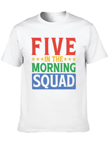 Five in the Morning Squad Graphic T-Shirt