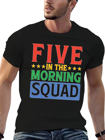 Five in the Morning Squad Graphic T-Shirt