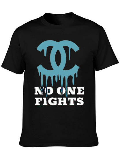 Statement Tee: No One Fights Fashion Tee