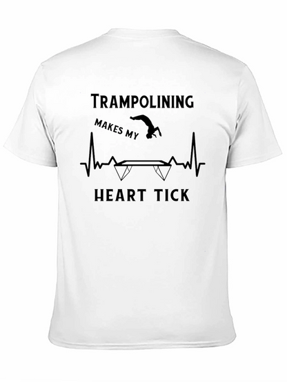 Trampolining Makes My Heart Tick T-Shirt