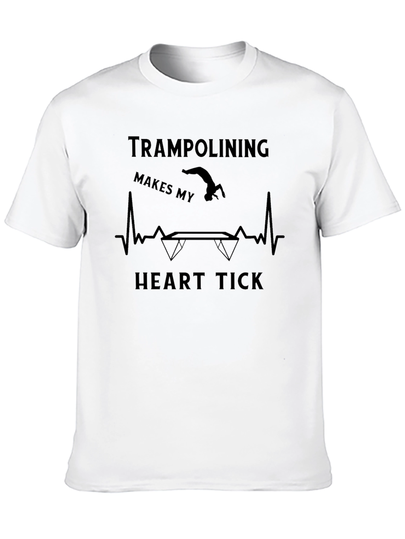 Trampolining Makes My Heart Tick T-Shirt
