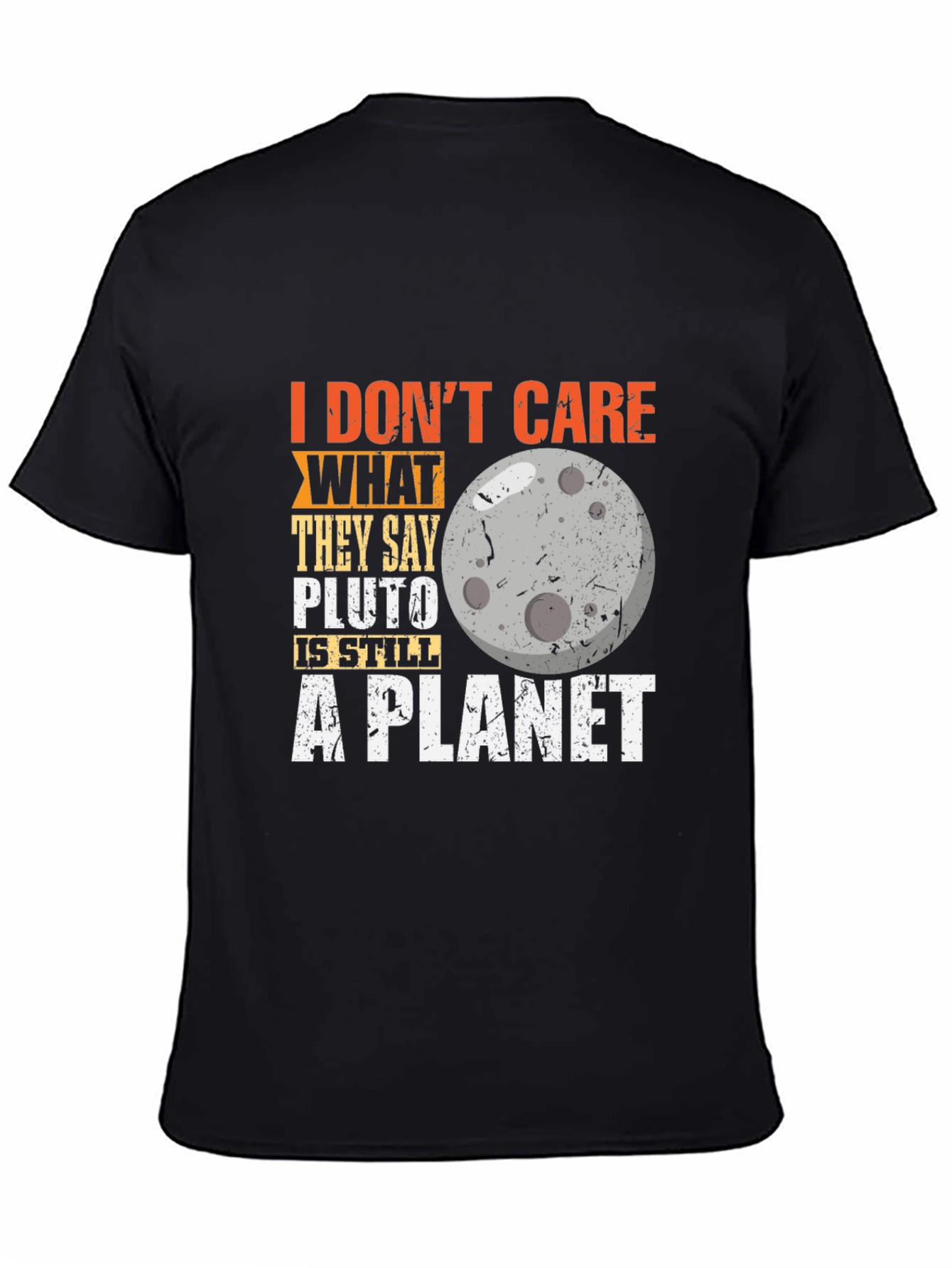 Pluto Still A Planet T-Shirt Astronomy Tee