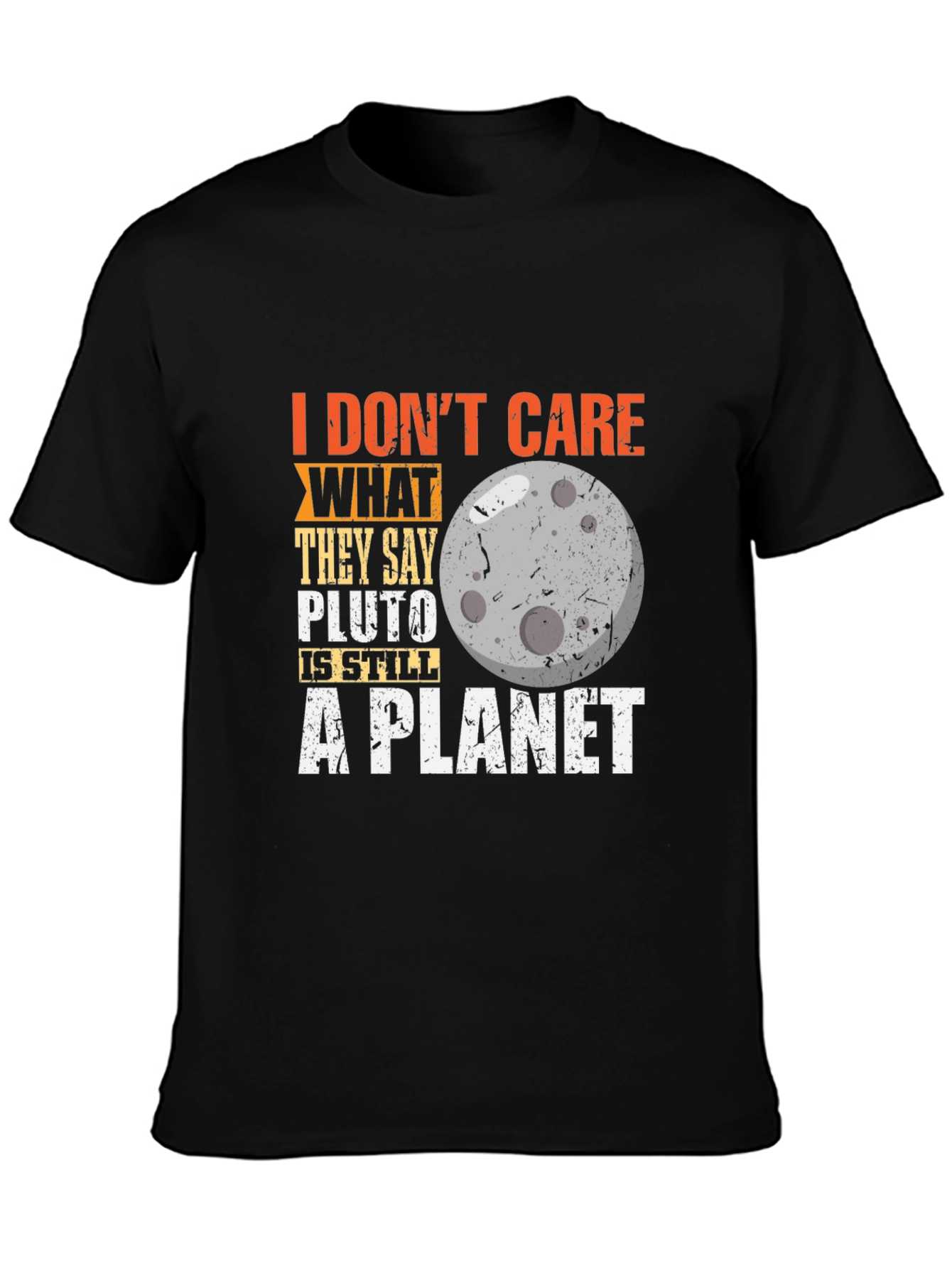 Pluto Still A Planet T-Shirt Astronomy Tee