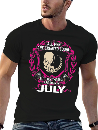 All Men Are Created Equal July Birthday T-Shirt
