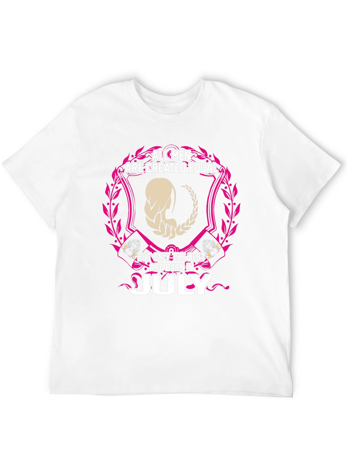 All Men Are Created Equal July Birthday T-Shirt
