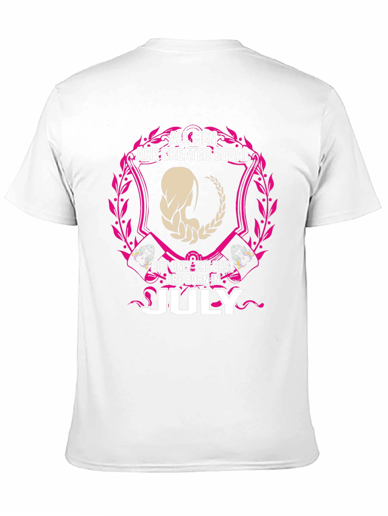 All Men Are Created Equal July Birthday T-Shirt