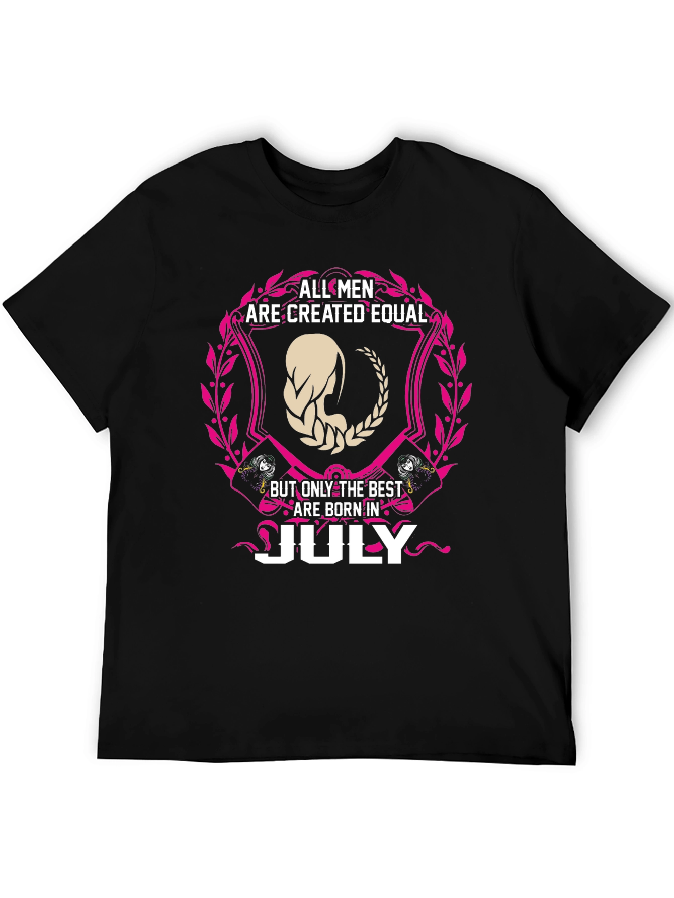 All Men Are Created Equal July Birthday T-Shirt