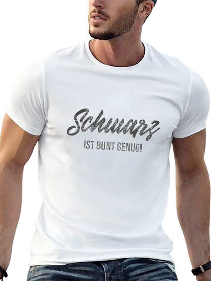 Schwarz T-Shirt - Funny German Slogan Tee