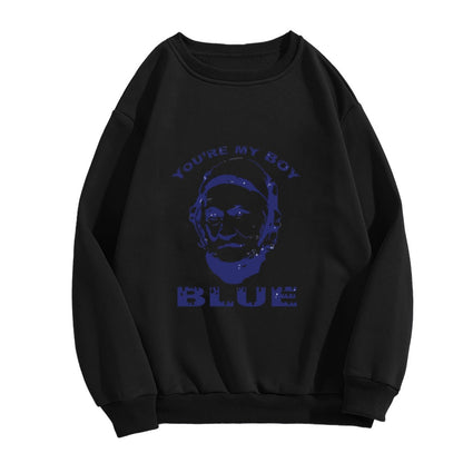 Playful Old School "You're My Boy Blue" Fan Sweatshirt