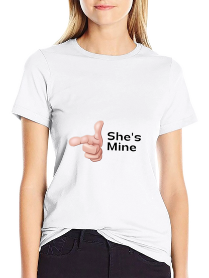 Shes Mine Funny Graphic T-Shirt