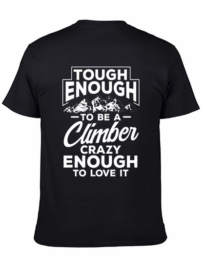 Tough Enough Climber Tee - Mountain Adventure Shirt