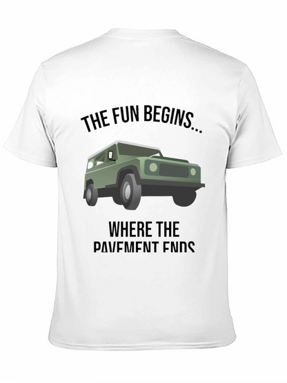 Off-Road Adventure Tee: The Fun Begins...