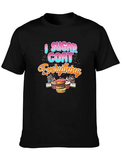 I Sugar Coat Everything T-Shirt
